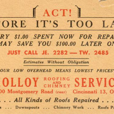 For many years, finding a hand-delivered postcard in your mailbox, such as this one from the early 1950s, was a sure sign Molloy Roofing was working in the area.